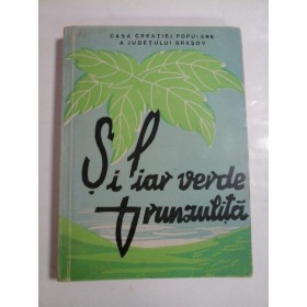 SI  IAR  VERDE  FRUNZULITA  culegere de folclor 